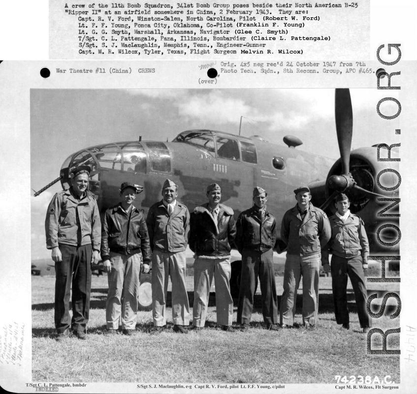 A crew of the 11th Bomb Squadron, 341st Bomb Group, stands beside a B-25 somewhere in China on 2 February 1943.  They are:   Capt. Robert. V. Ford Lt. Franklin. F. Young Lt. Glee. C. Smyth T/Sgt. Claire. L. Pattengale S/Sgt. S. J. MacLaughlin Capt. Melvin. R. Wilcox