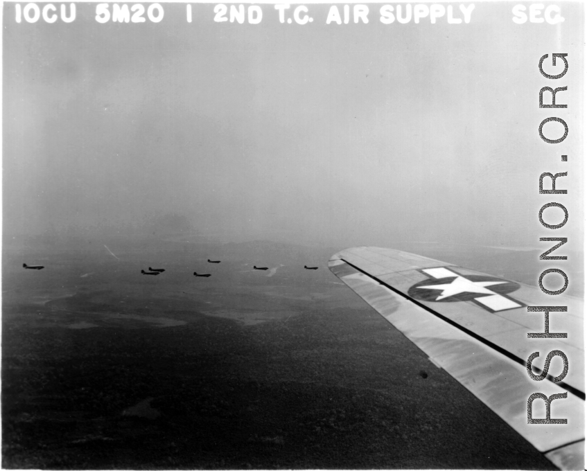 10CU 5M20 1 2ND T.C. AIR SUPPLY SEC.  C-47 transport planes in flight in the  CBI during WWII.