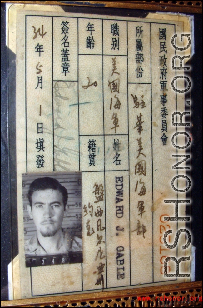 Edward J. Gable served in China during WWII, he was a member of SACO, the U.S. Naval Group China.  He spent most of his time in northern China, in Gansu Province, Shaanxi Province, and likely Inner Mongolia.