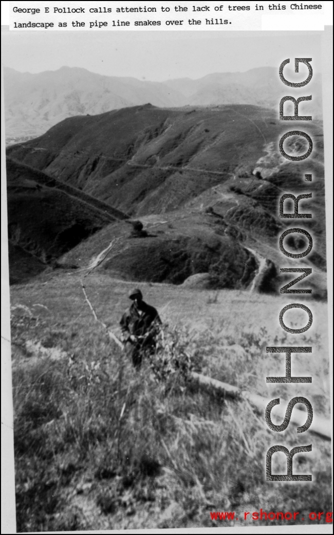 Fuel pipeline from India snakes over hills in SW China during WWII.   George E. Pollock.