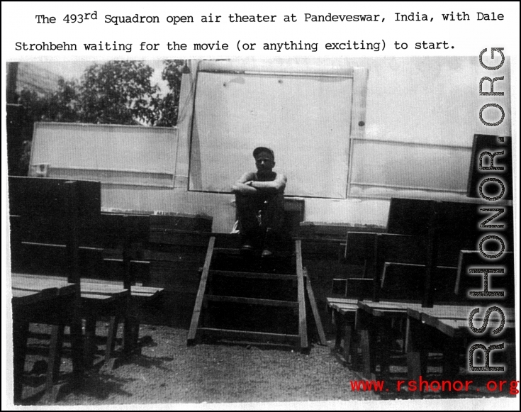 493rd Squadron open air theater Pendeveswar, India, with Dale Strohbehn sitting in wait.