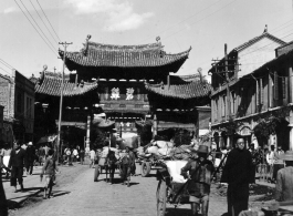 Emerald Rooster Archway (碧鸡坊), in Kunming. In the CBI during WWII.