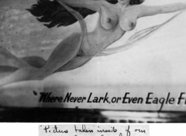 '"Picture taking inside of our officers' club.  Our group artist has a vivid imagination, hasn't he?"  Female nude pictorial with "Where Never Lark, or Even Eagle Flew" written below.  In the CBI during WWII.  From the collection of David Firman, 61st Air Service Group.