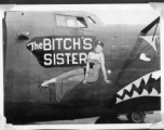 B-24 "The BITCH'S SISTER," in CBI during WWII.