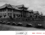 "Hostel #1." Somewhere in SW China, during WWII.