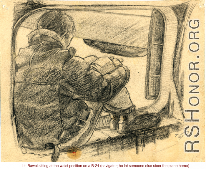 Thomas Grady was a talented and curious young artist while in the CBI, and he drew a number of his observations, often capturing emotions or experiences vividly with his pencil.   "Lt. Bawol sitting at the waist position of a B-24 (he was navigator he let someone else steer the plane home)."