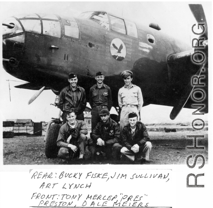 Flyers with their B-25 Mitchell bomber.  Bucky Fiske, Jim Sullivan, Art Lynch.  Tony Mercep, "Pres" Preston, Dale Meiers.  22nd Bombardment Squadron, in the CBI.