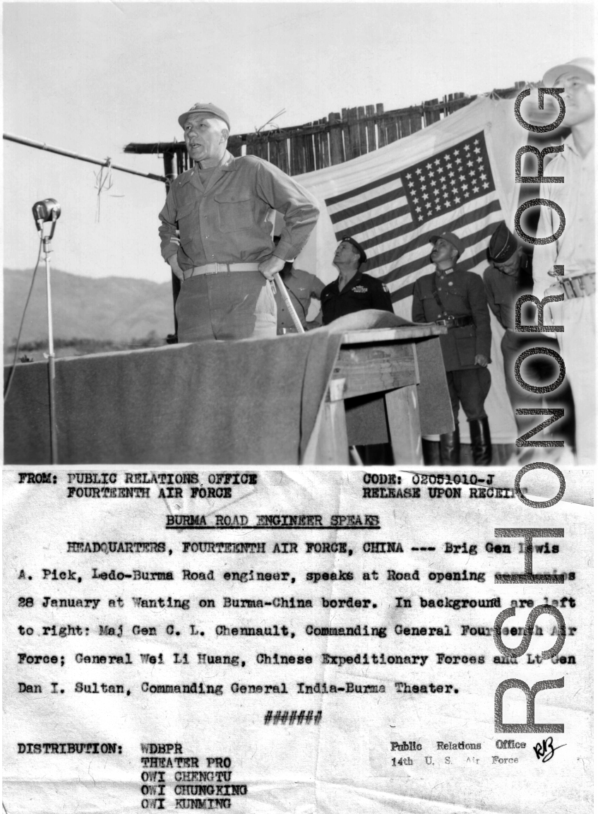 Brig. Gen. Lewis A. Pick gives a speech at the Burma Road opening ceremonies at Wanting. In the background (left to right) are General C. L. Chennault, General Wei Li Huang, and Lt. Gen. Dan I Sultan. Notably, both Chennault and Wei are looking skyward with interest at whatever planes are flying there.