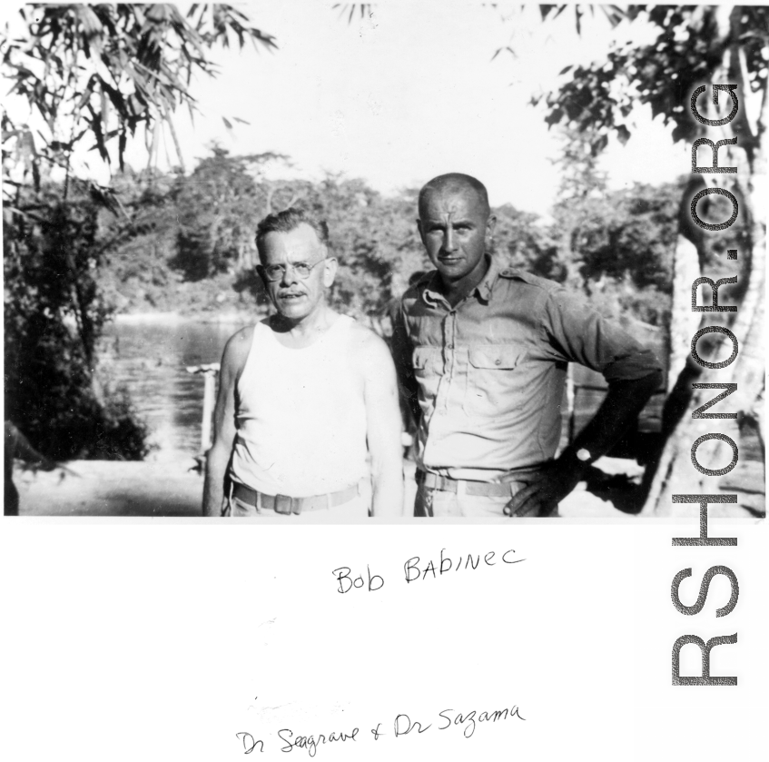 Dr. Seagrave And Dr. Sazama in Burma during WWII.  Photo from Bob Babinec.