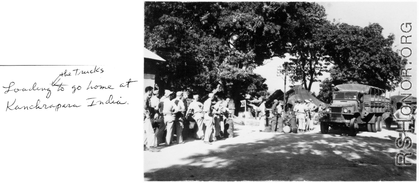 GIs loading the trucks to go home at Kanchrapara, India.  In the CBI during WWII.