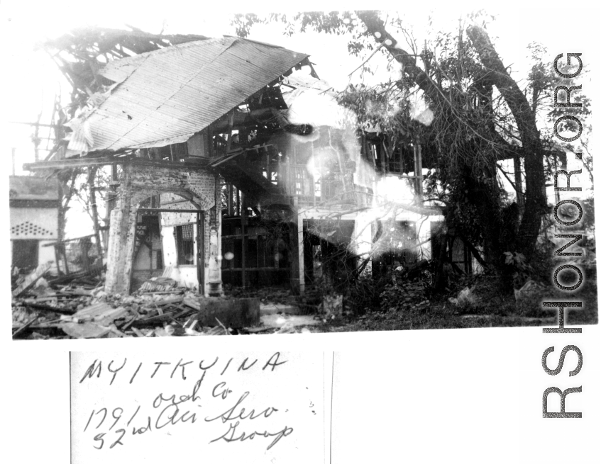 A blown-up building in Myitkyina, Burma, during WWII. 1791st Ordnance Company, 52nd Air Service Group.