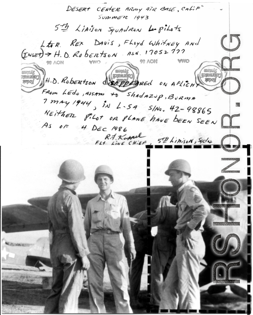 T/Sgt. Harold. D. Robertson (inset in image), ASN 17052777, disappeared during an L-5 flight on 7 May 1944. (Also in the image is Rex Davis, and Floyd Whitney; image taken at Desert Army Air Base, California, summer 1943. Image provided by 5th Liaison Squadron Flight Line Chief R. J. Koppel.)