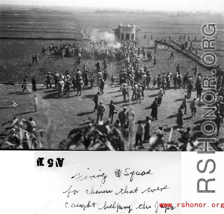 "Firing squad for Chinese that were caught helping the Japanese." In China, during WWII.