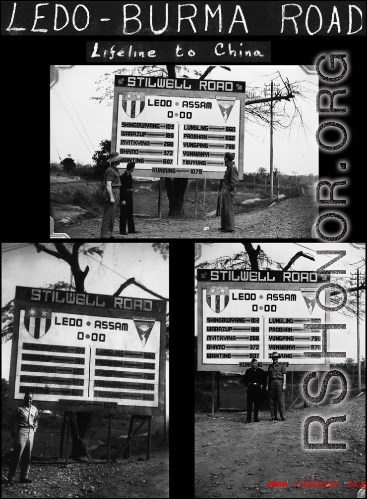 A large sign on the Ledo-Burma Road during WWII.