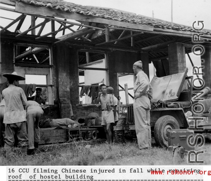 16th Combat Camera Unit filming Chinese workers injured in a fall while repairing roof of hostel building in southwest China during WWII.