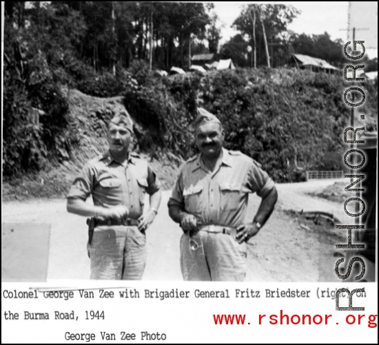 Colonel George Van Zee with Brigadier General Fritz Briedster (right) on the Burma Road, 1944.  Photo from George Van Zee.