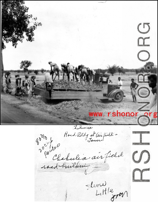 Workers dumping gravel to build road at Chabua airfield during WWII.  Photo from Stevie Little.