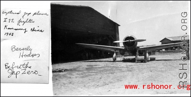 Captured Japanese I97 fighter at Kunming, China, 1943.   Photo from Beverly Hodges.