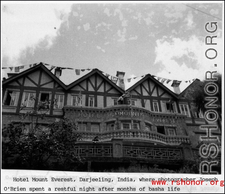 Hotel Mount Everest at Darjeeling, India, during WWII>  Photo from Joseph O'Brien.