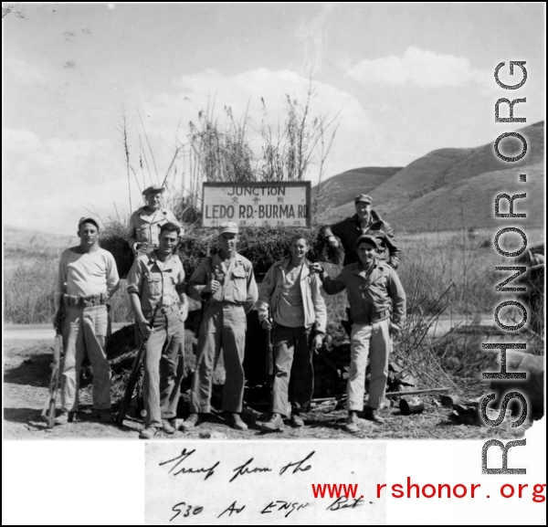 930th Aviation Engineering Bat. group at junction of Ledo and Burma roads. During WWII.