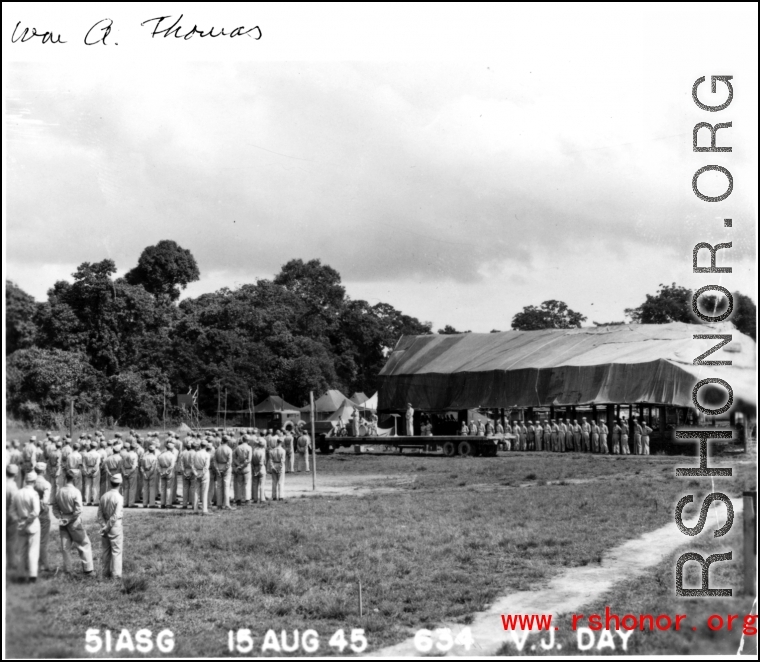 VJ Day announcement at the 51st Air Service Group, on August 15, 1945. In the CBI during WWII.