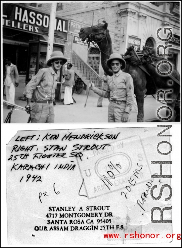 Ken Hendrickson and Stan Strout, 25th Fighter Squadron, in Karachi, India, 1942. In the CBI during WWII.