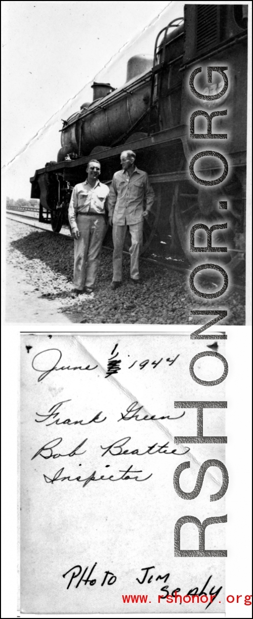 Frank Green and Bob Beattie, Inspector, look over train engine in the CBI during WWII. June 1, 1944.  Photo from Joe Sealy.