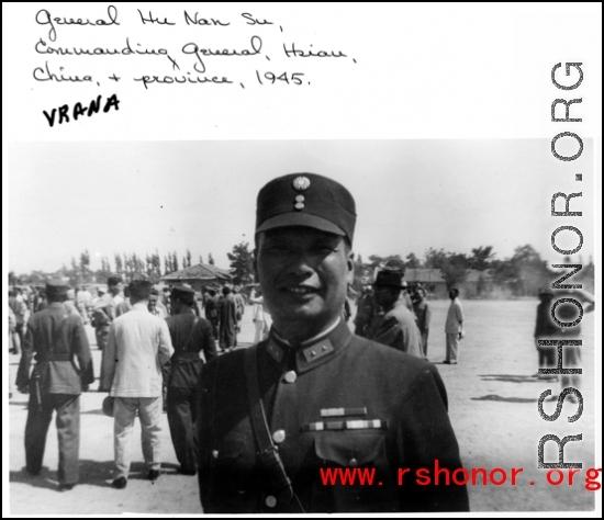 Chinese "General Hu Su Nan. commanding general, Hsian, China, + province, 1945."  Photo from Vrana.