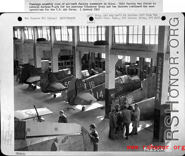 P-40 fuselage assembly room somewhere in China (likely Liuzhou). January 1, 1943.Image courtesy of Tony Strotman.