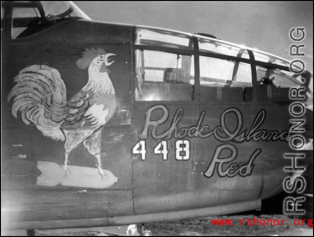 B-25 bomber "Rhode Island Red," #448.  "Queen of the Squadron, agree?"  From the collection of Frank Bates.