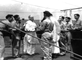 Church service on the ship while returning to the US after the war.  Above is one of a set of images provided by Michael J. O'Brien.    In the CBI during WWII. 