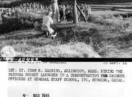 23 September 1944  1st Lt. John R. Manning, Arlington, Mass., firing the bazooka rocket launcher in a demonstration for Chinese officers at General Staff School, ITC, Kunming, China, during WWII.  Photo: T/5 Hendrick