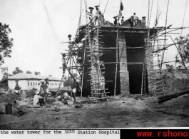 Building water tower for 30th Station Hospital in India during WWII.  Photo from Louis Sabini.