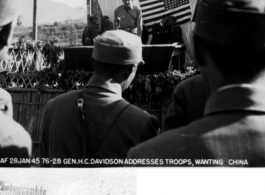 General H. C. Davidson addresses Chinese and American troops at Wanting, China, along Burma Road.  Image provided by Anthony J. Prombo.  In the CBI during WWII.