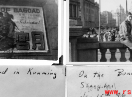 A "The Thief Of Bagdad" movie billboard in Kunming, and a GI on The Bund in Shanghai on January 15, 1946.