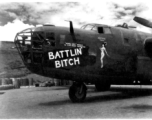 B-24 "BATTLIN' BITCH" in the CBI during WWII.